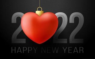 Happy 2022 New Year greeting card with heart shape. Happy new year 2022 with realistic love Heart Text Design. 3d concept background. Vector illustration