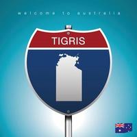 An Sign Road America Style with state of Australia with Green Turquoise background and message, Tigris and map, vector art image illustration