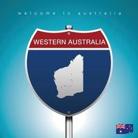 An Sign Road America Style with state of Australia with Green Turquoise background and message, western australia and map, vector art image illustration