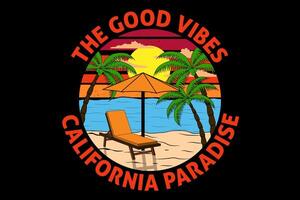 The good vibes california paradise design vintage retro vector