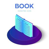 Book isometric icon. Open Book isolated on white background for learning or reading concept. Education infographic template design with e-book. Vector illustration.