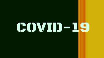 Covid-19 coronavirus text Glitch Animation , alert, risk of outbreak, pandemic. Warning Glitch message on screen. Corona virus Covid 19.