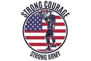 Strong courage strong army design silhouette vector