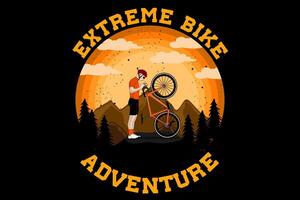 Extreme bike adventure design vintage retro vector