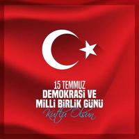 Feriado turco demokrasi ve milli birlik gunu 15 temmuz tradução do turco a  democracia e o dia da unidade nacional da turquia, veteranos e mártires do  feriado de 15 de julho vector