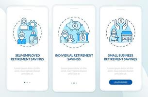 Saving options onboarding mobile app page screen. Self-employed retirement savings walkthrough 3 steps graphic instructions with concepts. UI, UX, GUI vector template with linear color illustrations