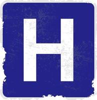 Grunge Blue Hospital Display Sign vector