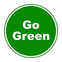 Go Green Round Street Sign vector