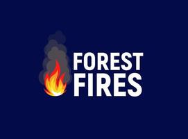 Forest fires. Bonfire with text, flat logo template. Isolated vector illustration on white background.