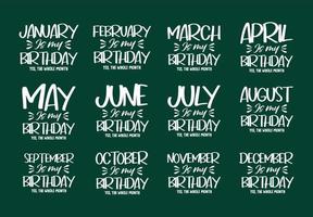 12 month typography lettering quotes design set about birthday vector