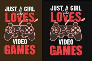 Just a girl who loves video games gamer lover t shirt and merchandise vector