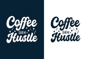 cotizaciones de diseño de camiseta de café vector