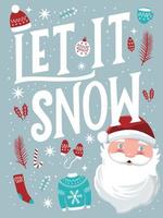 Let it snow hand lettering sign with hand drawn Santa Claus and holiday icons on light blue background with stars. Colorful festive vector illustration