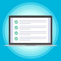 Laptop open flat design with claim form and clipboard with checkboxes on the screen vector illustration