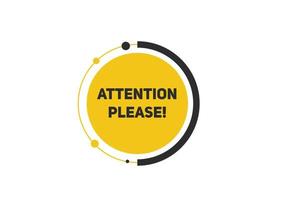 attention please button label sign icon colorful shape web banner for business vector