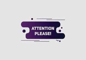 attention please button label sign icon colorful shape web banner for business vector