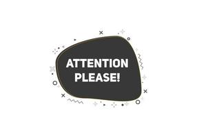 attention please button label sign icon colorful shape web banner for business vector