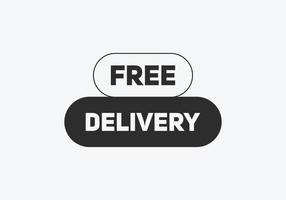 Free delivery vector illustration Sign icon banner Web template free delivery text