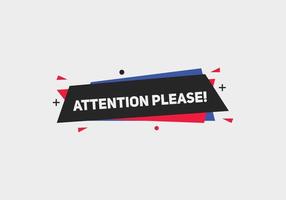 attention please button label sign icon colorful shape web banner for business vector