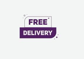Free delivery banner Sign icon Web template free delivery text vector