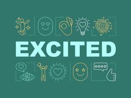 Excited word concepts banner. Joy expression. Happiness, enjoyment. Presentation, website. Isolated lettering typography idea, linear icons. Enthusiastic and eager person. Vector outline illustration