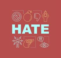 Hate word concepts banner. Aggression, misunderstanding. Annoyed behavior. Presentation, website. Isolated lettering typography idea, linear icons. Threat to life. Vector outline illustration