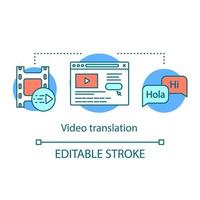 Video translation concept icon. Translation services idea thin line illustration. Movie and media interpretation. Video language learning. Vector isolated outline drawing. Editable stroke