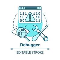 Debugger concept icon. Debugging tool. Testing and setting software. Computer program development. Code error checking idea thin line illustration. Vector isolated outline drawing. Editable stroke