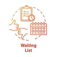 Waiting list concept icon. Planning. Time management. Tasks prioritization. Strategy development. Deadlines idea thin line illustration. Vector isolated outline drawing