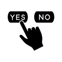 Yes or no click glyph icon. Accept and decline buttons. Hand pressing button. Silhouette symbol. Negative space. Vector isolated illustration