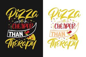 la pizza es más barata que la terapia tipografía de pizza letras citas coloridas para camisetas y mercancías vector