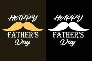 Happy father's day father's day lettering quotes vector