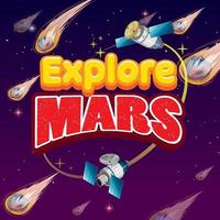 Explore Mars word logo on galaxy background vector