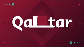 Qatar flag and text on 2022 football tournament background. Vector illustration Football Pattern for banner, card, website. burgundy color national flag qatar