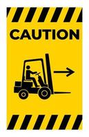 Forklift Point Right Symbol Sign Isolate On White Background,Vector Illustration EPS.10 vector