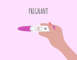 Hand holding positive pregnancy test with two stripes. Text pregnant. Vector  flat illustration