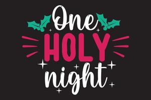 One holy night Christmas t shirt design. vector