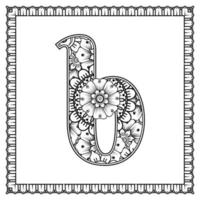 Letter B made of flowers in mehndi style. coloring book page. outline hand-draw vector illustration.