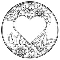 mehndi flower with frame in shape of heart. decoration in ethnic oriental, doodle ornament. vector