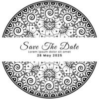 Save the date with mehndi flower. decoration in ethnic oriental, doodle ornament. vector