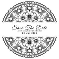 Save the date with mehndi flower. decoration in ethnic oriental, doodle ornament. vector