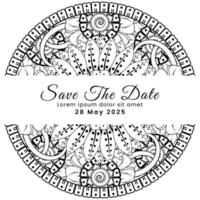 Save the date with mehndi flower. decoration in ethnic oriental, doodle ornament. vector