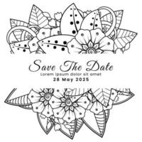 Save the date with mehndi flower. decoration in ethnic oriental, doodle ornament. vector