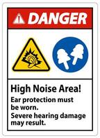 Warning Sign High Noise Area Ear Protection Must Be Worn, Severe Hearing Damage May Result vector