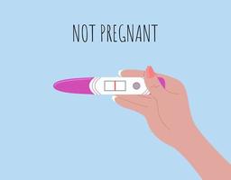 Negative pregnancy test with one stripe. Text not pregnant. Female hand holding test. Vector flat illustration