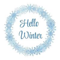 Beautiful winter season greeting card with text Hello Winter. Christmas, New Year round frame, wreath with hand drawn blue snowflakes isolated on white background. Winter festive design template