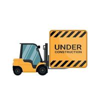 Poster advertising under construction loaded by a forklift vector