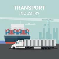 Export logistics in cargo port with truck and container ship vector