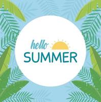 hello summer travel and vacation tropical exotic leaves foliage badge vector