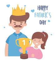 Father with daughter on fathers day with trophy vector design